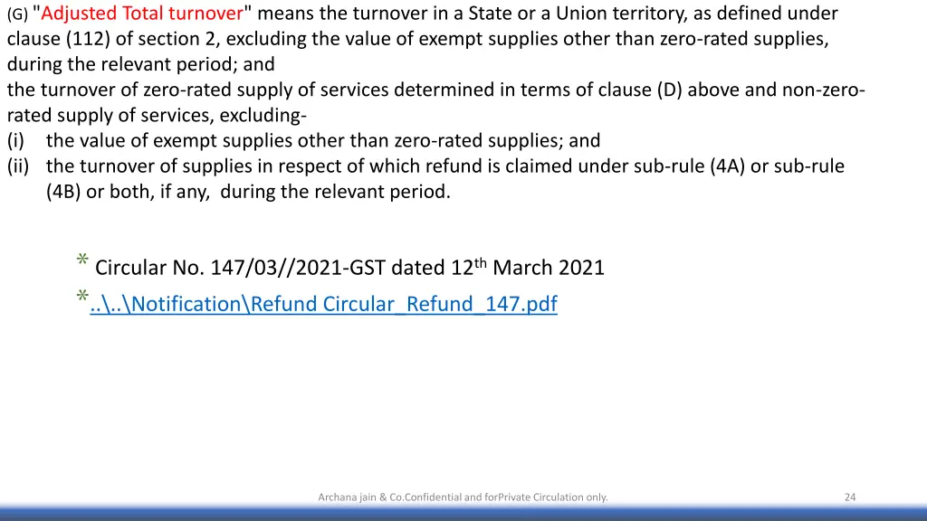 g adjusted total turnover means the turnover