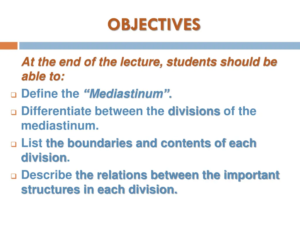 objectives