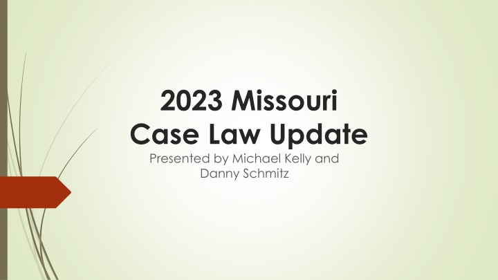 2023 missouri case law update presented