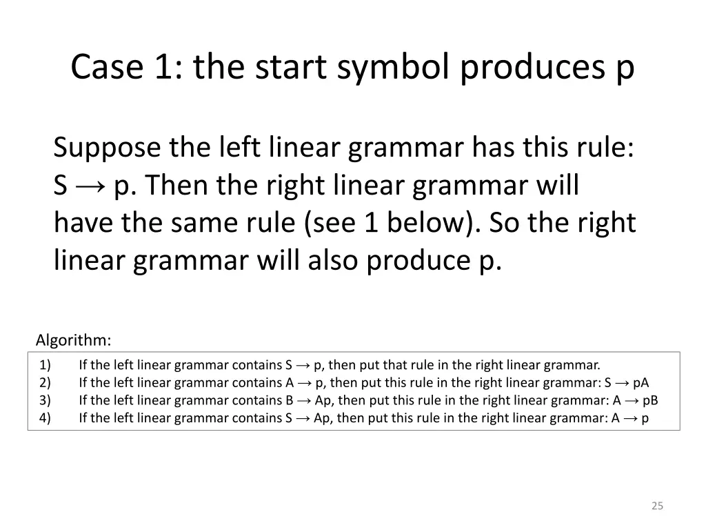 case 1 the start symbol produces p