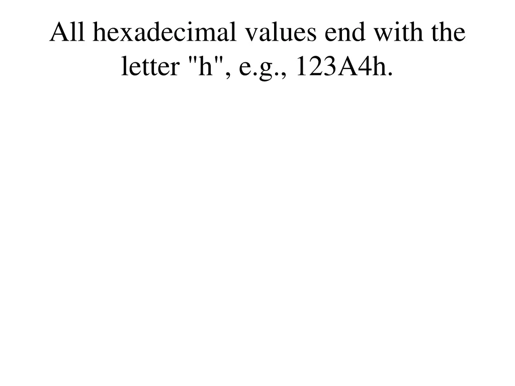 all hexadecimal values end with the letter