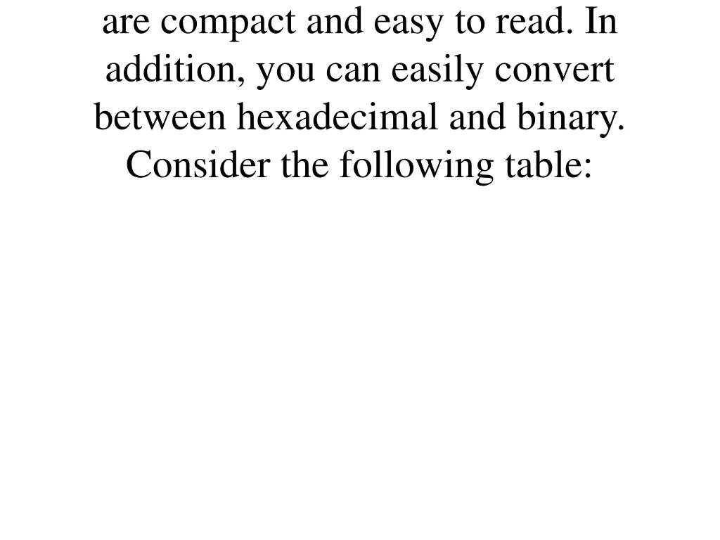 are compact and easy to read in addition