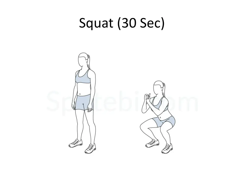 squat 30 sec 1