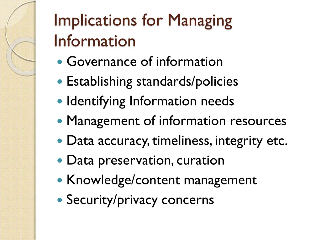 implications for managing information governance