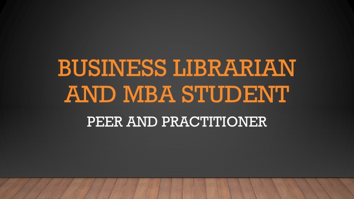 business librarian and mba student peer