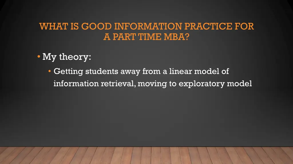 what is good information practice for a part time