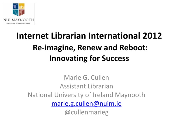 internet librarian international 2012 re imagine