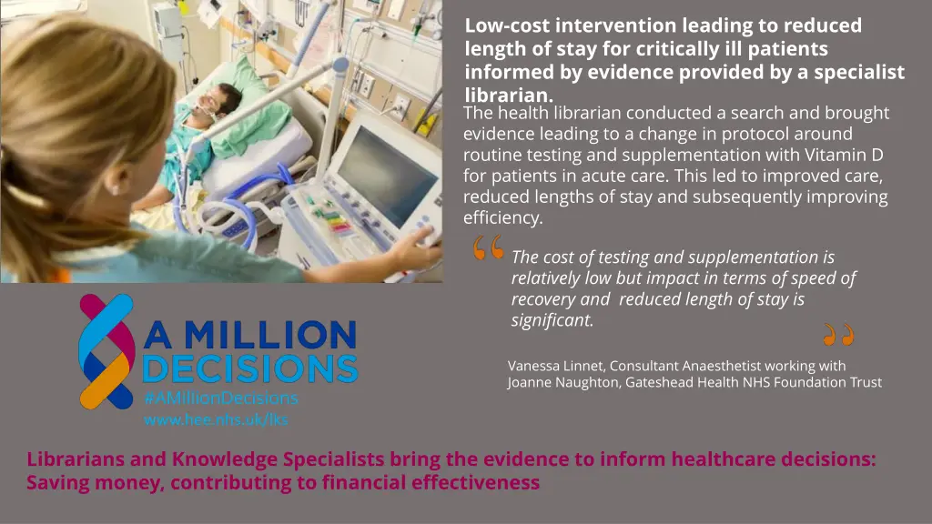 low cost intervention leading to reduced length