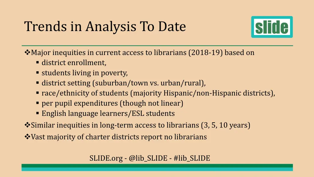 trends in analysis to date