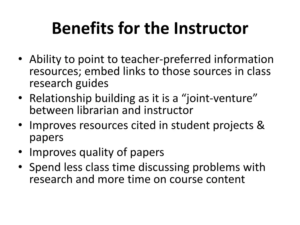 benefits for the instructor