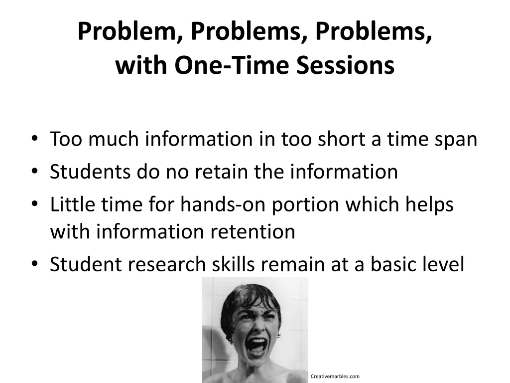 problem problems problems with one time sessions