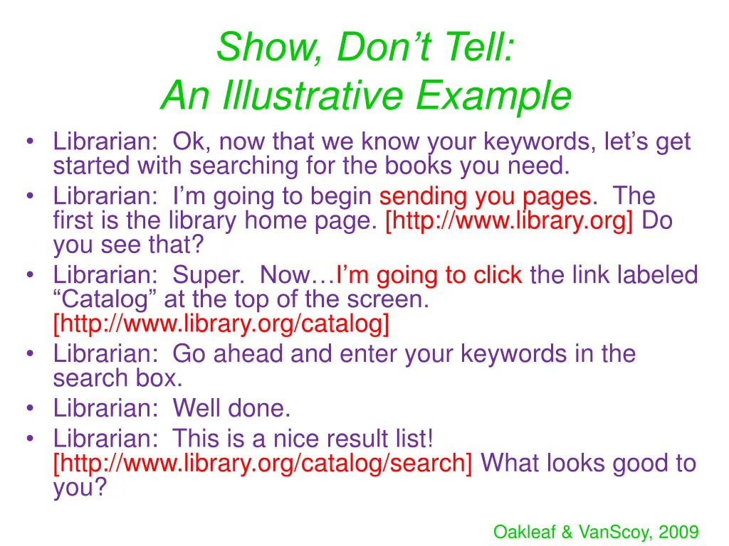 show don t tell an illustrative example librarian