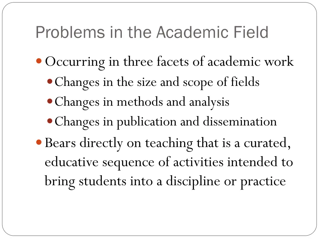 problems in the academic field