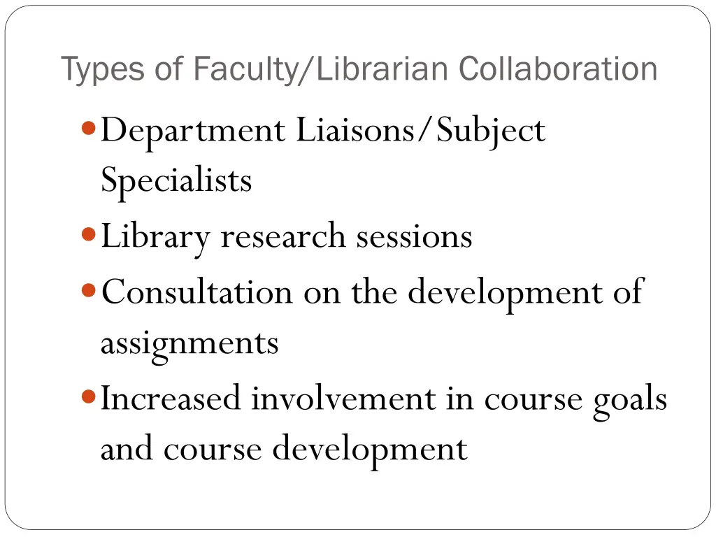 types of faculty librarian collaboration