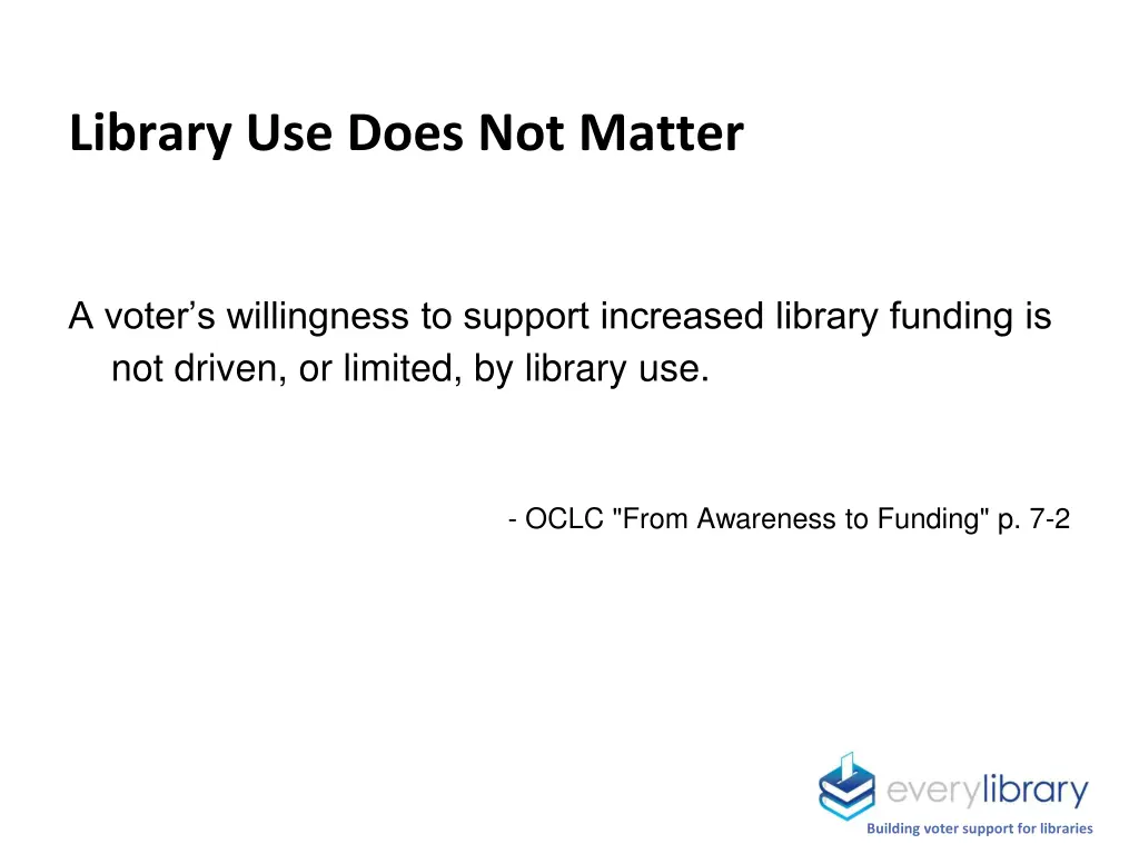 library use does not matter