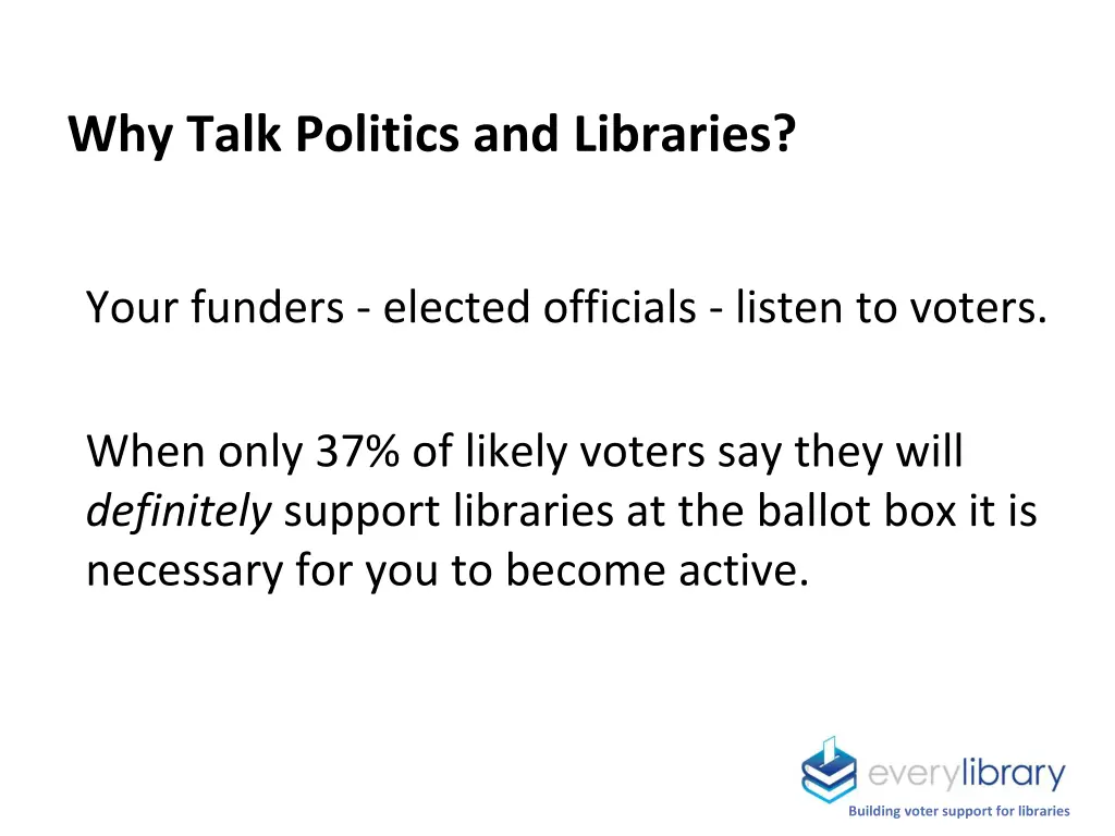 why talk politics and libraries