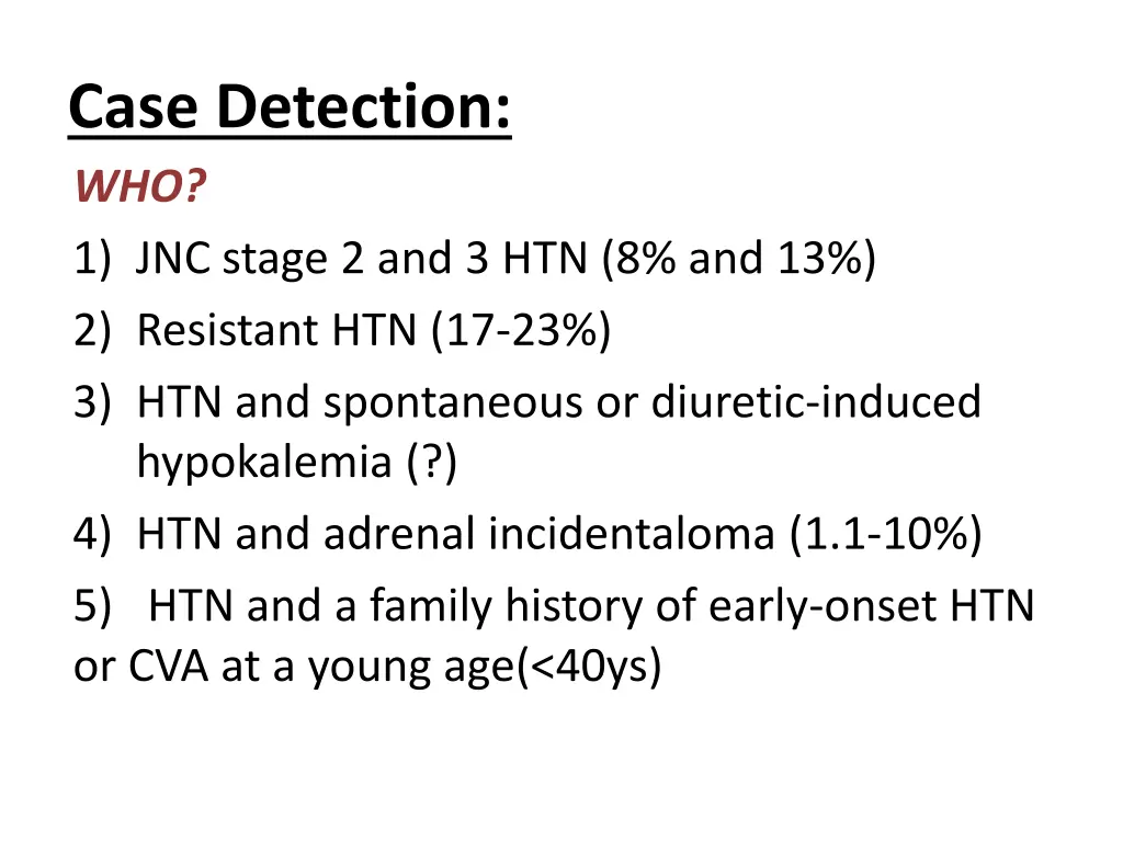 case detection who 1 jnc stage