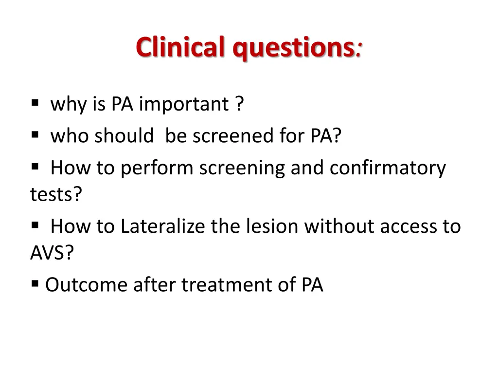 clinical questions