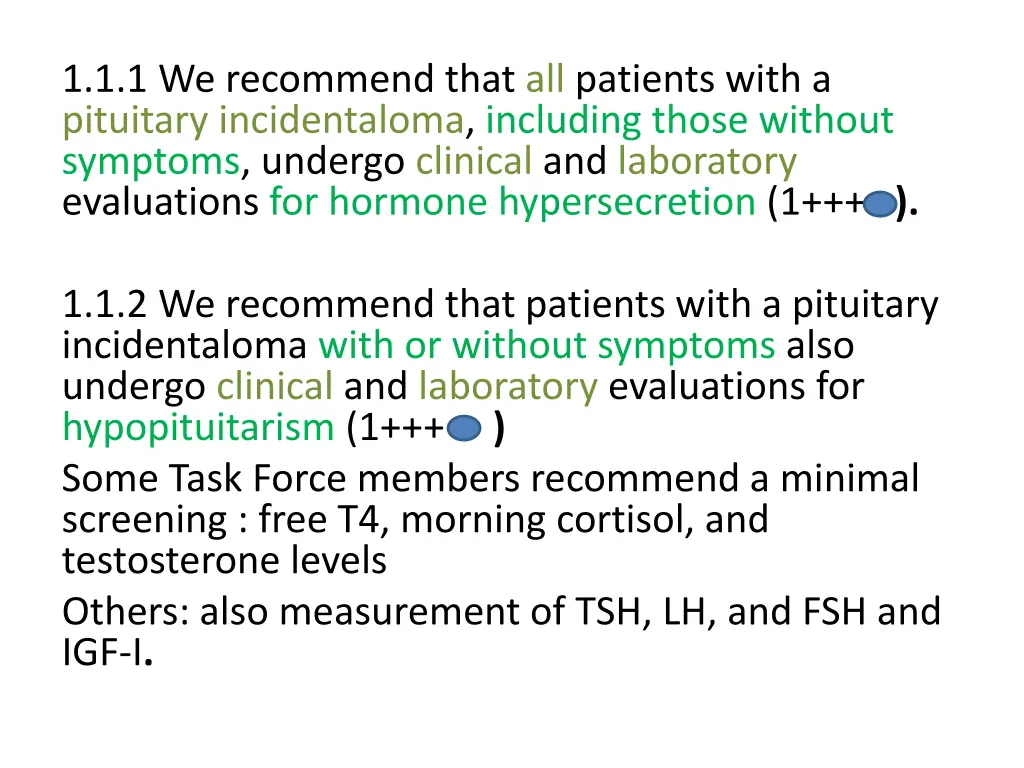 1 1 1 we recommend that all patients with