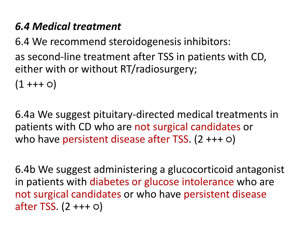 6 4 medical treatment 6 4 we recommend