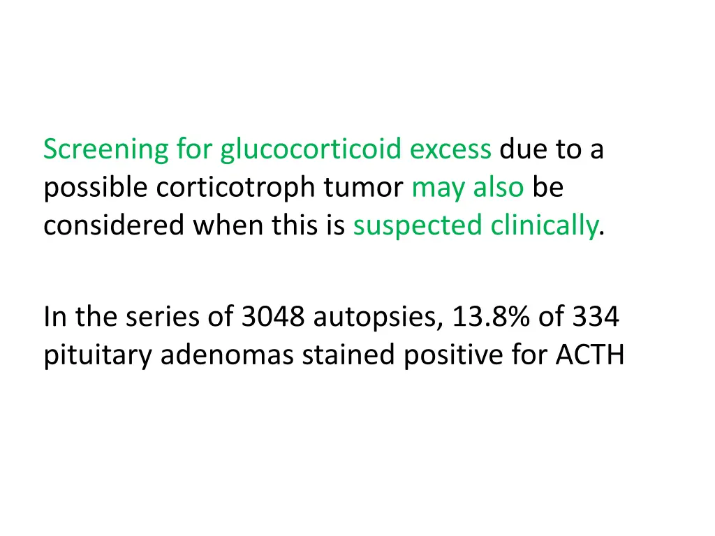 screening for glucocorticoid excess