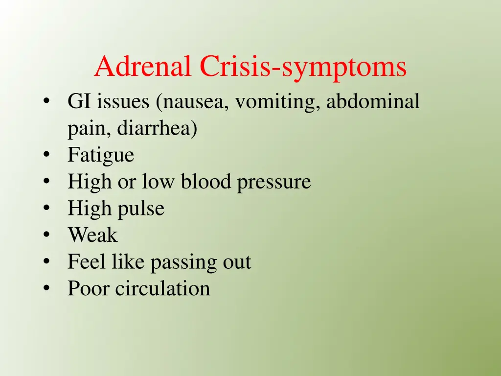 adrenal crisis symptoms gi issues nausea vomiting