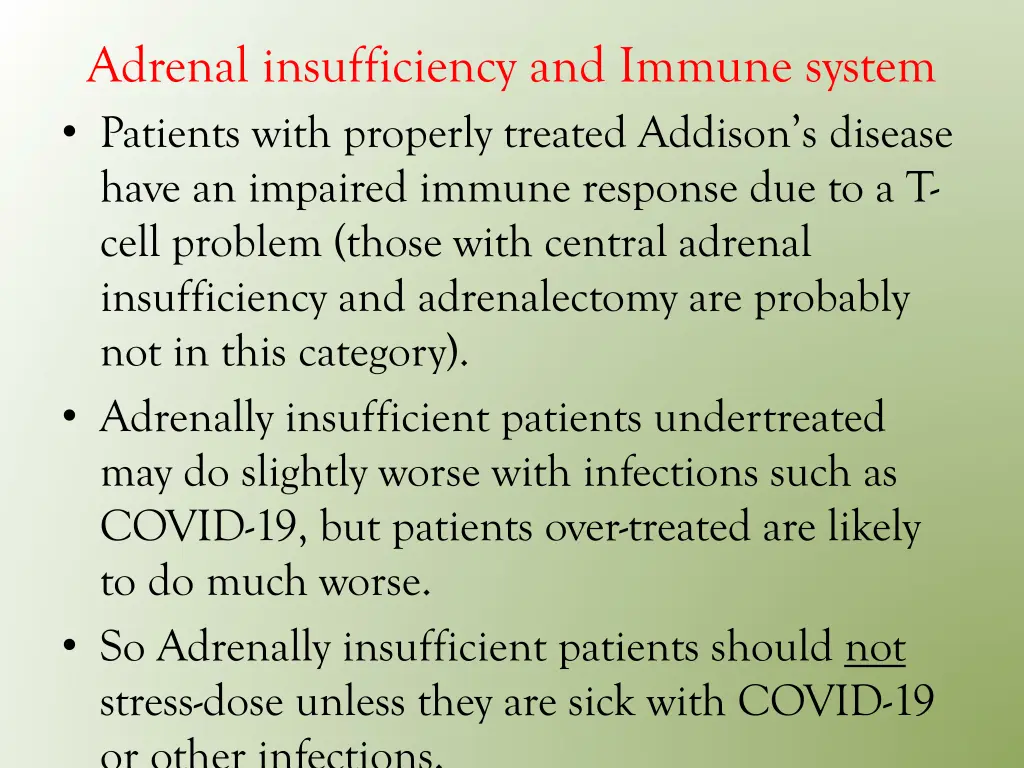 adrenal insufficiency and immune system patients