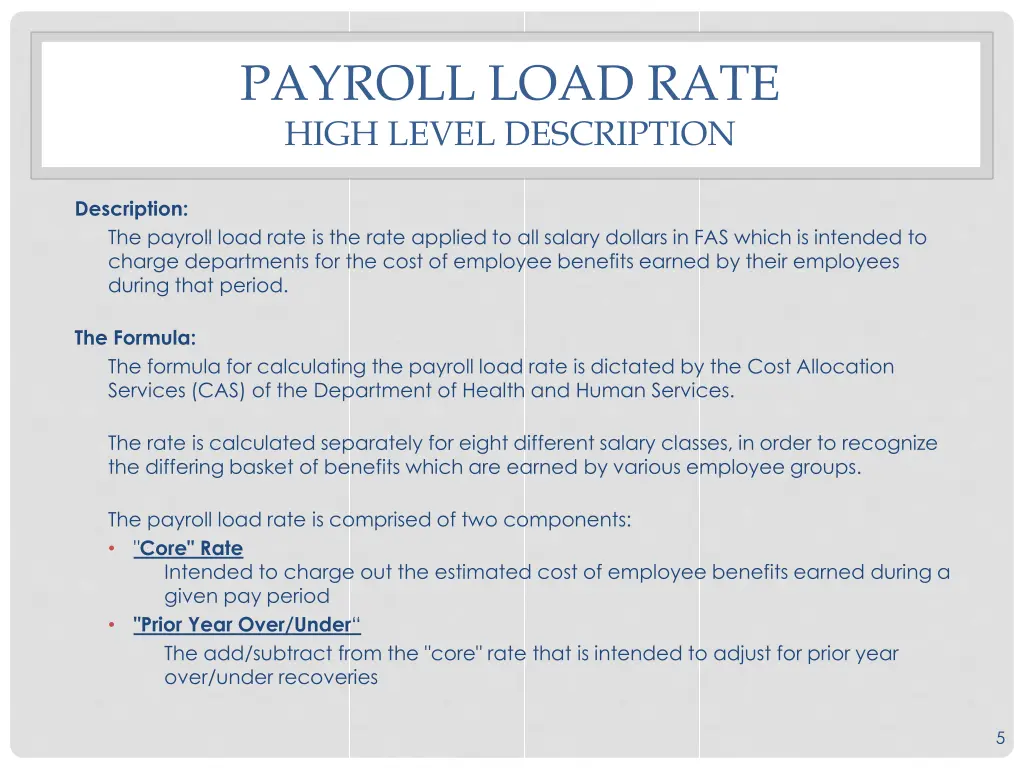 payroll load rate high level description