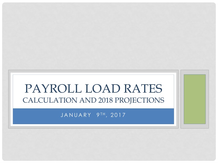 payroll load rates calculation and 2018