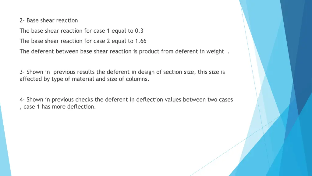 2 base shear reaction