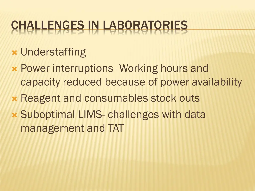 challenges in laboratories