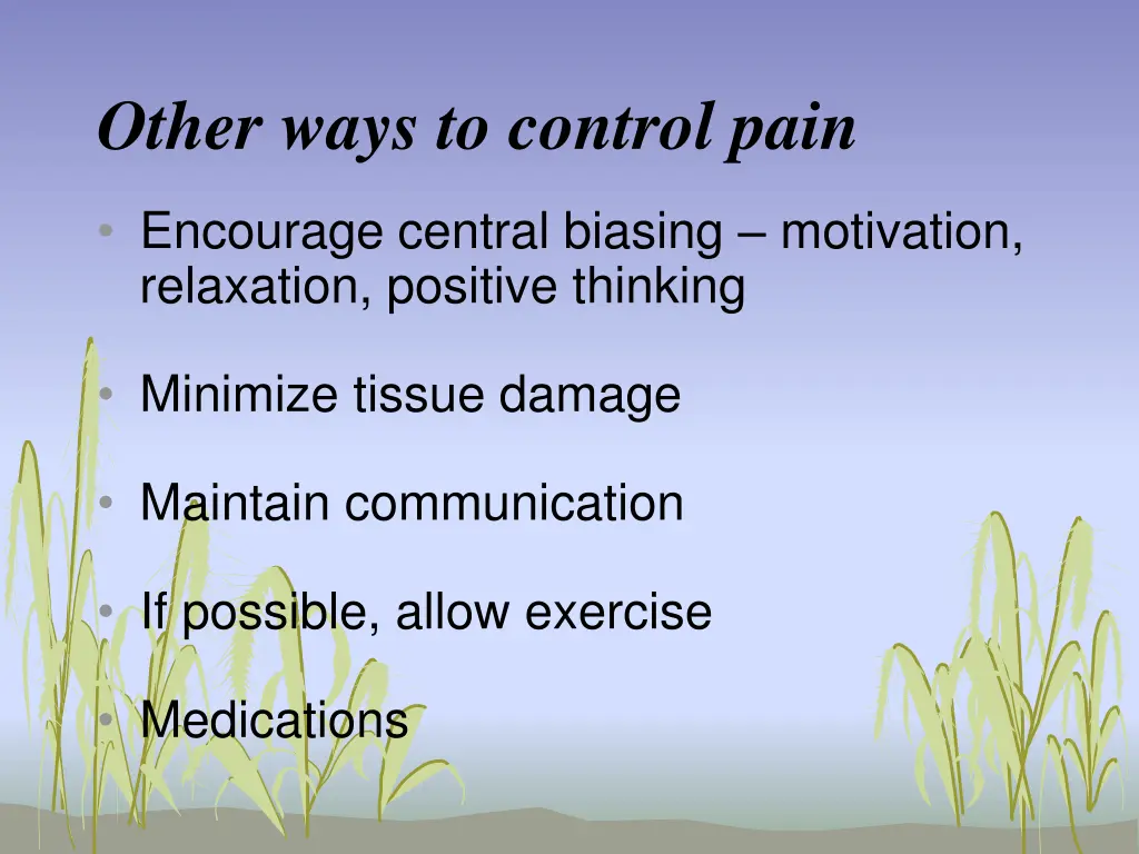 other ways to control pain