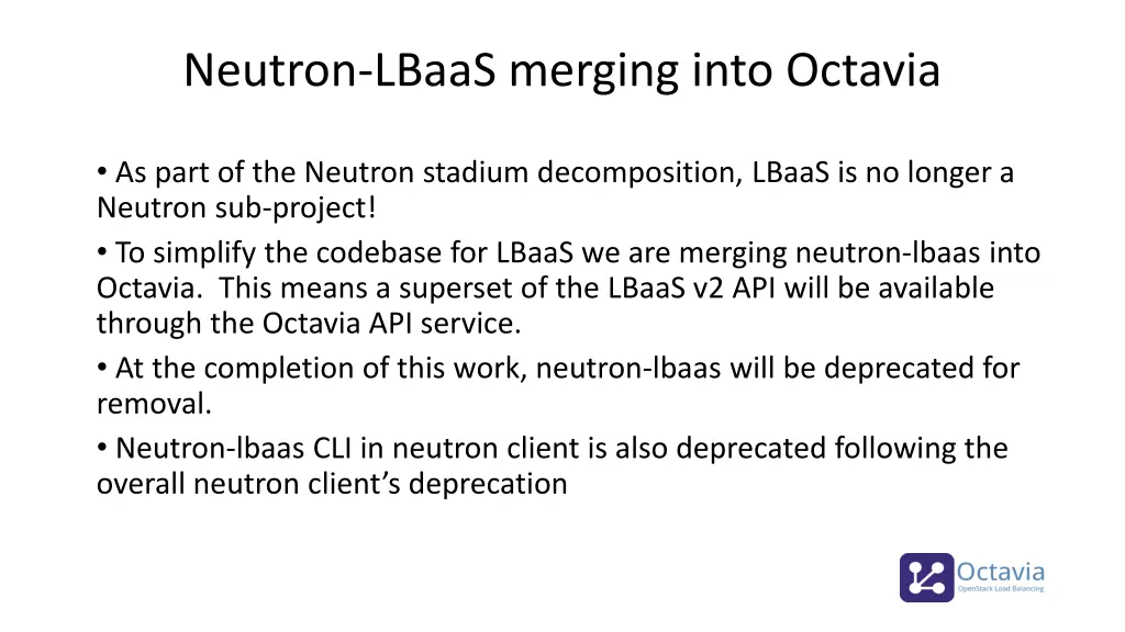 neutron lbaas merging into octavia