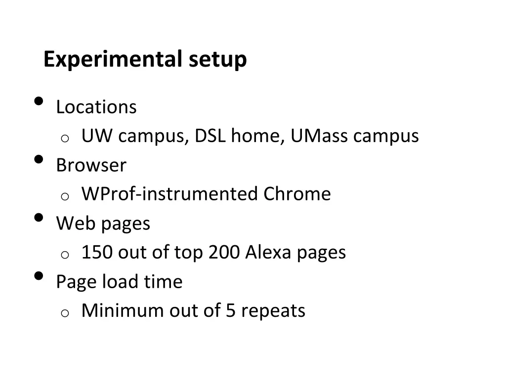 experimental setup locations o uw campus dsl home