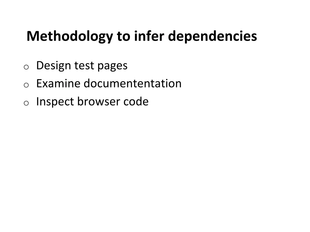 methodology to infer dependencies