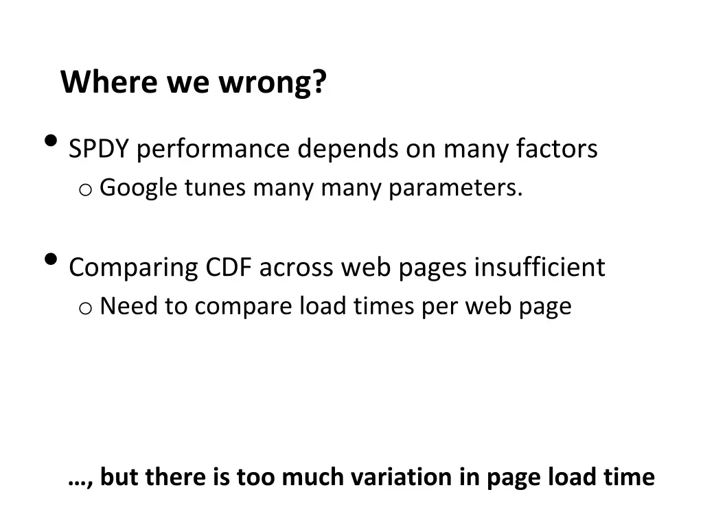 where we wrong spdy performance depends on many