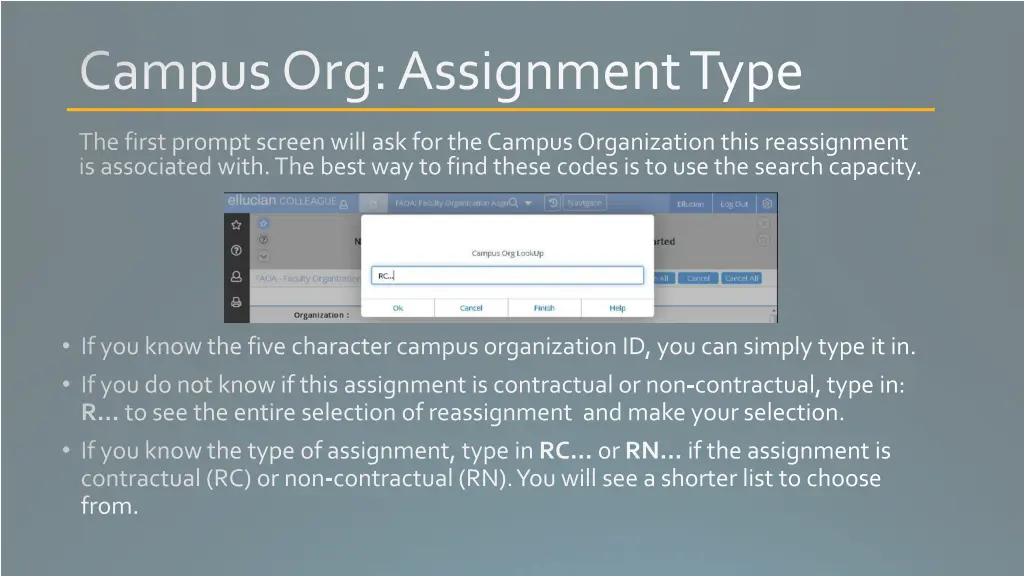 campus org assignment type