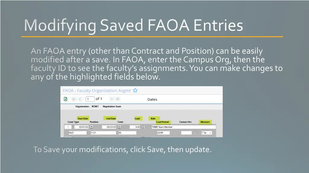 modifying saved faoa entries