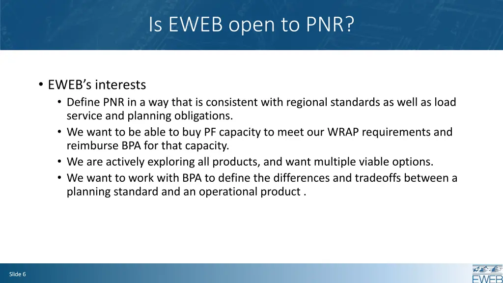 is eweb open to pnr