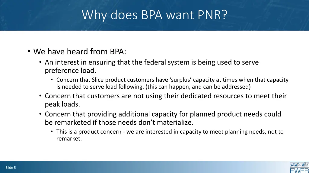 why does bpa want pnr