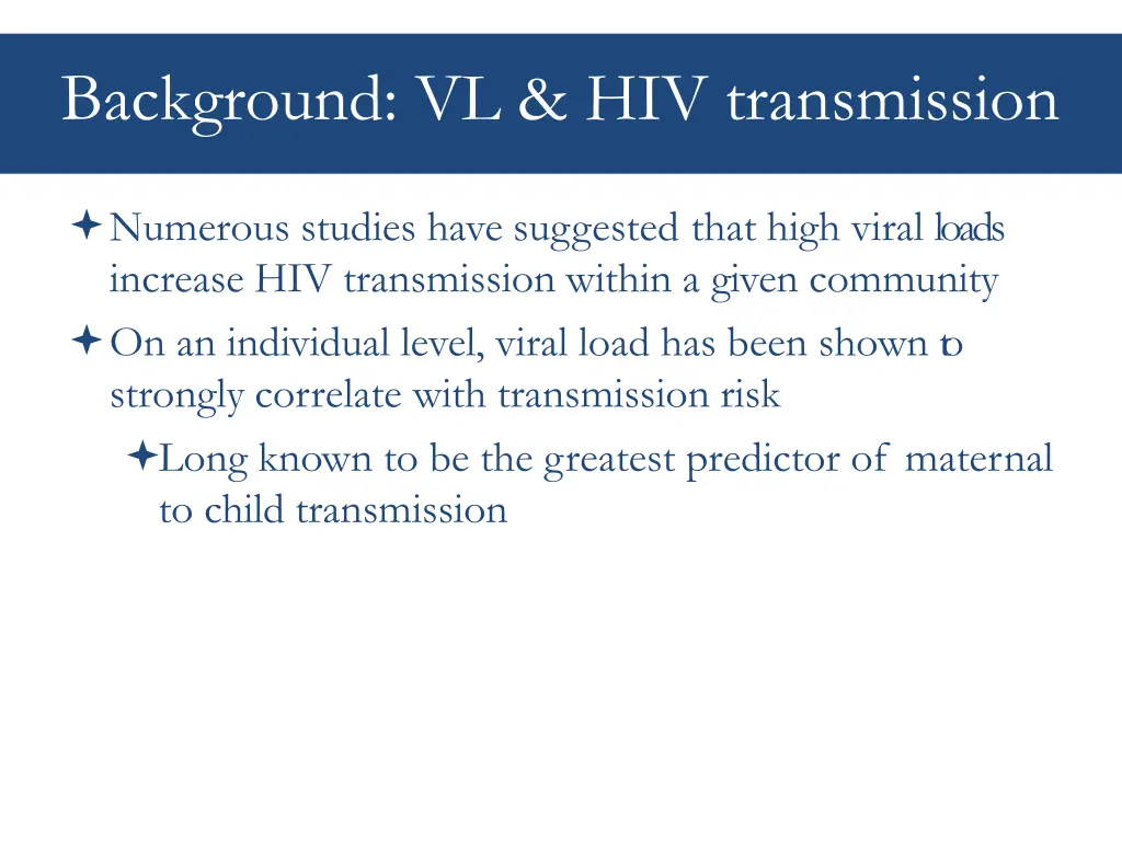 background vl hiv transmission