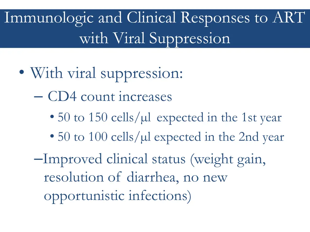 immunologic and clinical responses to art with