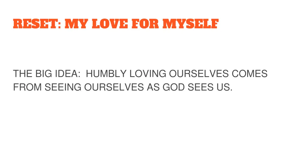 reset my love for myself 4