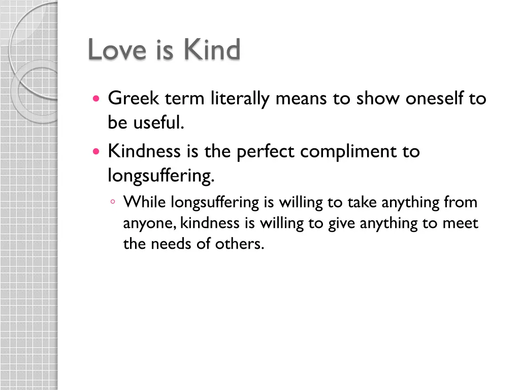 love is kind