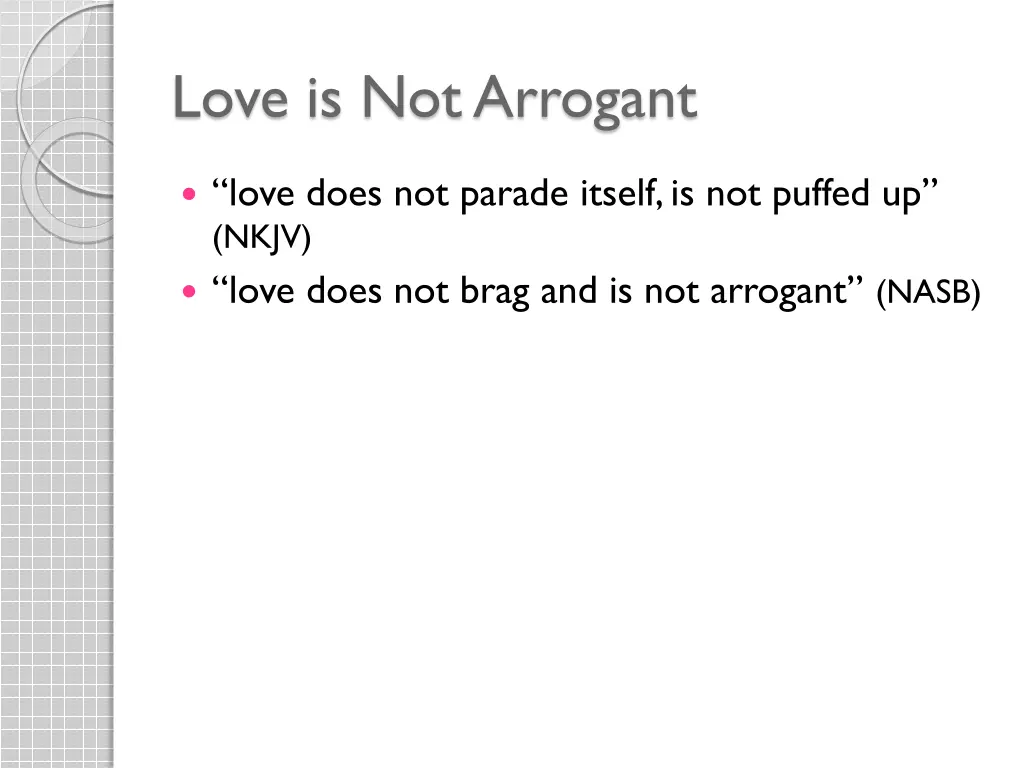 love is not arrogant