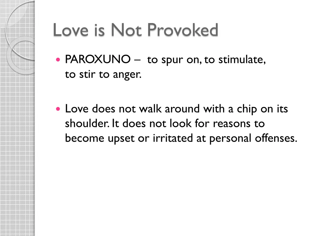 love is not provoked