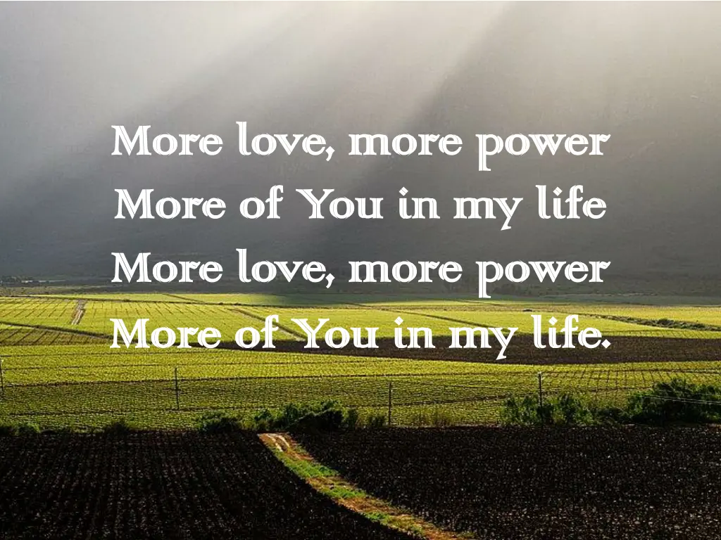 more love more power more love more power more