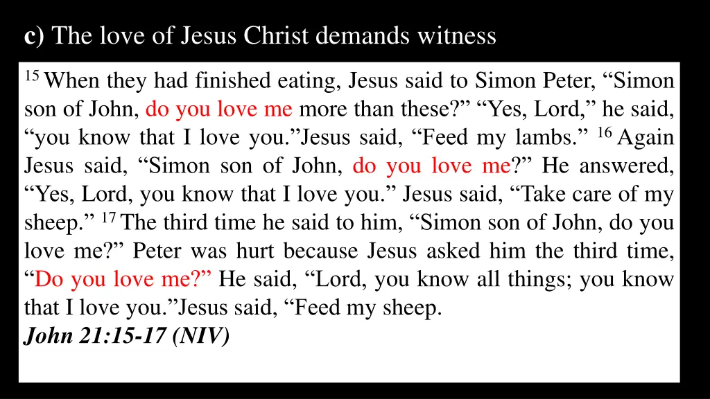 c the love of jesus christ demands witness