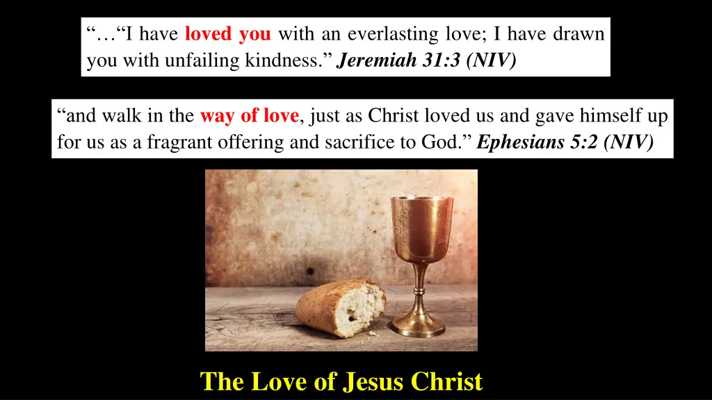 i have loved you with an everlasting love i have