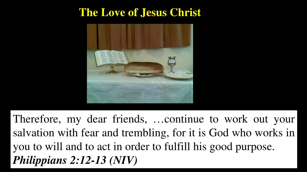 the love of jesus christ 1